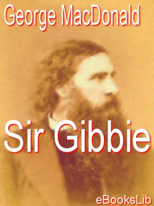 Title details for Sir Gibbie by George MacDonald - Available